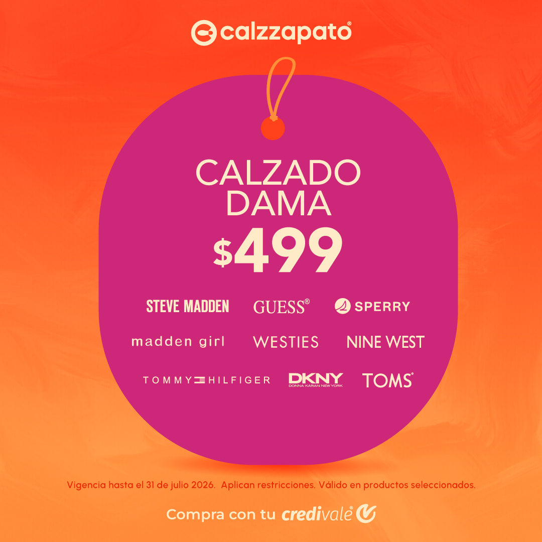 Calzado para dama desde $499